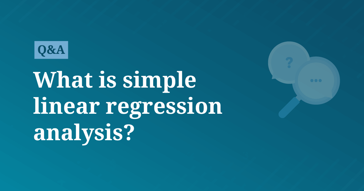 What is simple linear regression analysis? | AccountingCoach