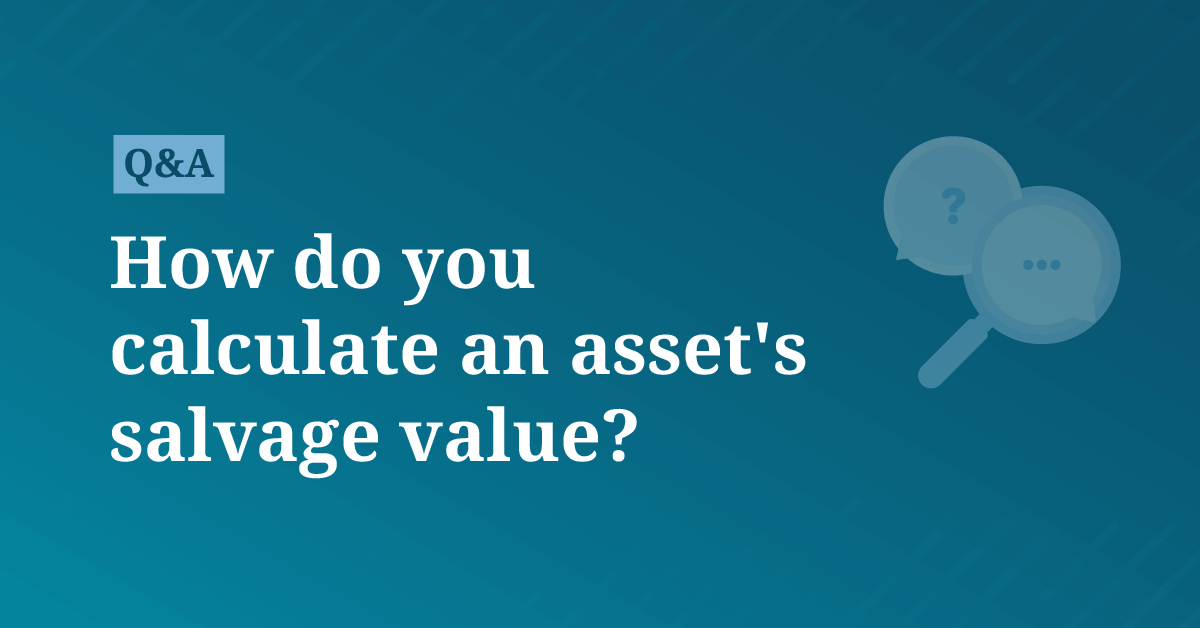 How do you calculate an asset's salvage value? AccountingCoach