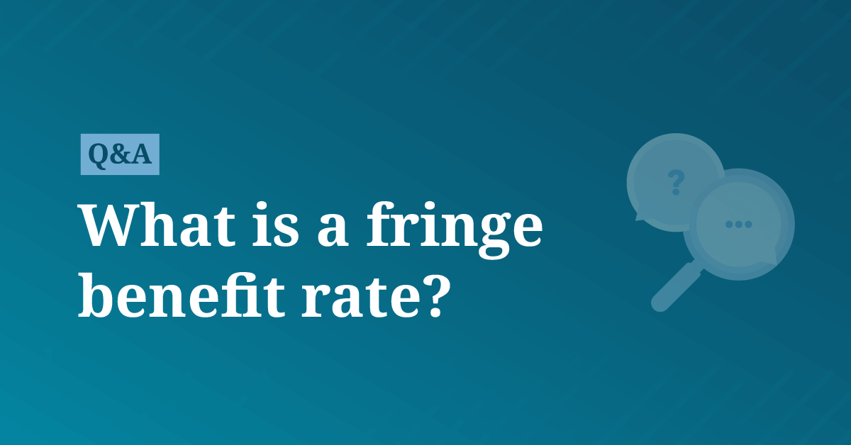 What is a fringe benefit rate? AccountingCoach